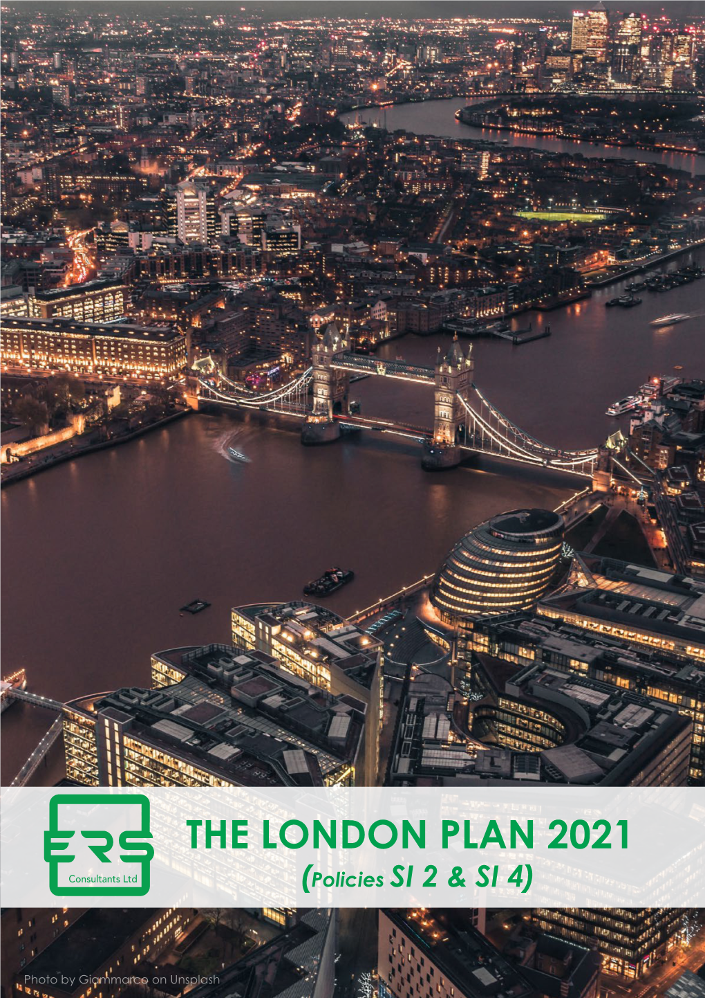 THE LONDON PLAN 2021 (Policies SI 2 & SI 4)