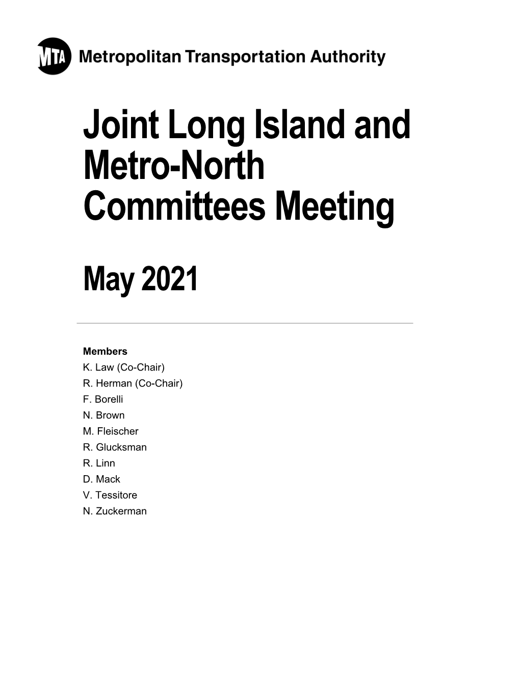 Joint Long Island and Metro-North Committees Meeting