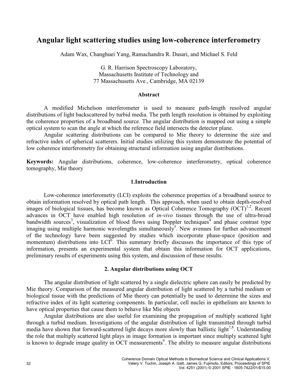 Angular Light Scattering Studies Using Low-Coherence Interferometry