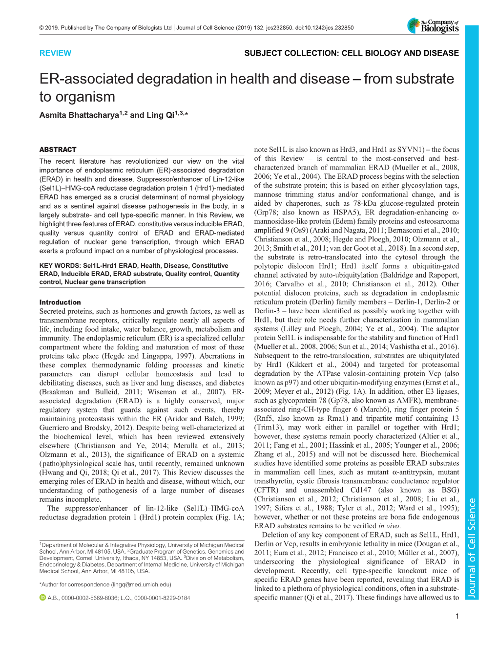 ER-Associated Degradation in Health and Disease – from Substrate to Organism Asmita Bhattacharya1,2 and Ling Qi1,3,*