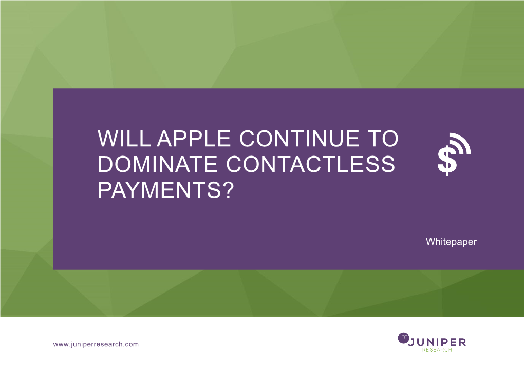 Will Apple Continue to Dominate Contactless Payments?