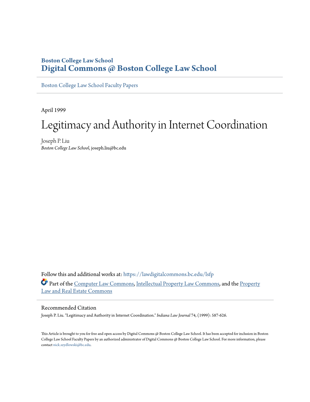 Legitimacy and Authority in Internet Coordination Joseph P