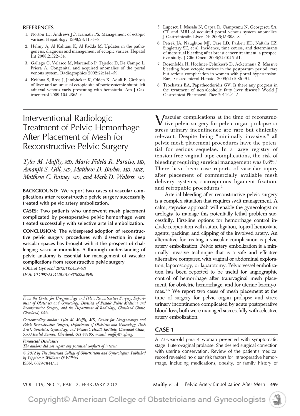 Interventional Radiologic Treatment of Pelvic Hemorrhage After Placement of Mesh for Reconstructive Pelvic Surgery