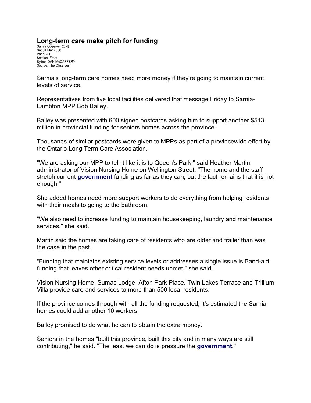 Long-Term Care Make Pitch for Funding Sarnia Observer (ON) Sat 01 Mar 2008 Page: A1 Section: Front Byline: DAN Mccaffery Source: the Observer