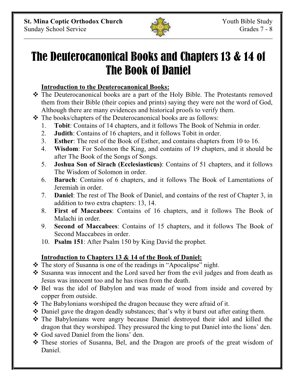 The Deuterocanonical Books and Chapters 13 & 14 of the Book Of