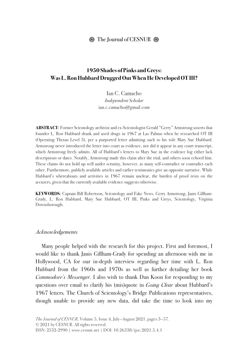 Was L. Ron Hubbard Drugged out When He Developed OT III?