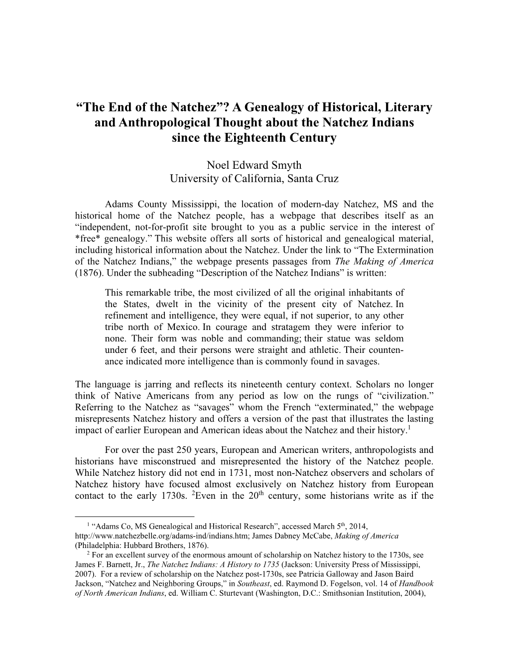 A Genealogy of Historical, Literary and Anthropological Thought About the Natchez Indians Since the Eighteenth Century