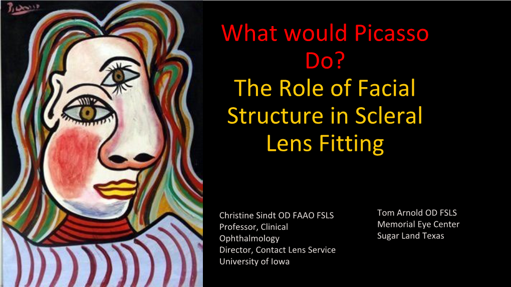 The Role of Facial Structure in Scleral Lens Fitting