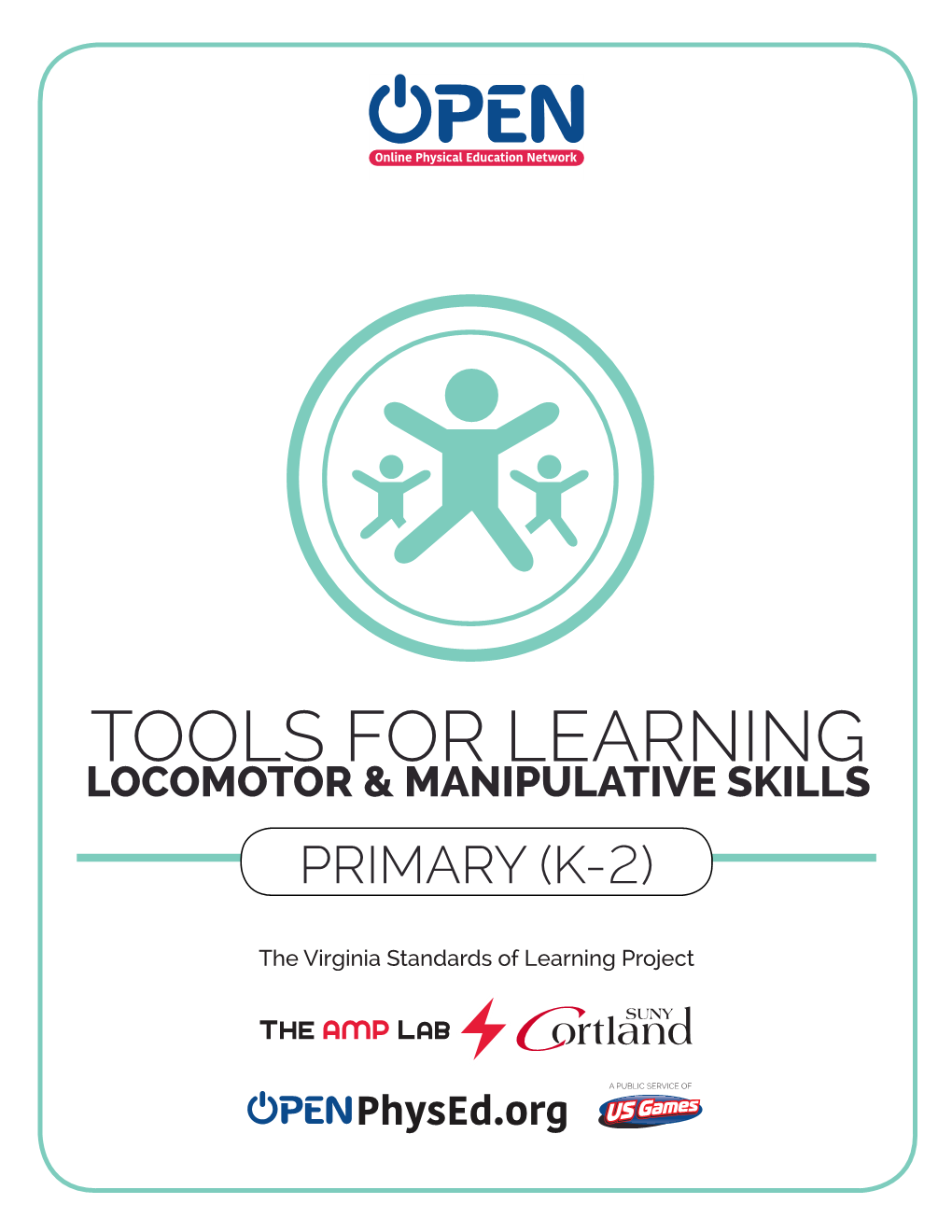 Locomotor & Manipulative Skills