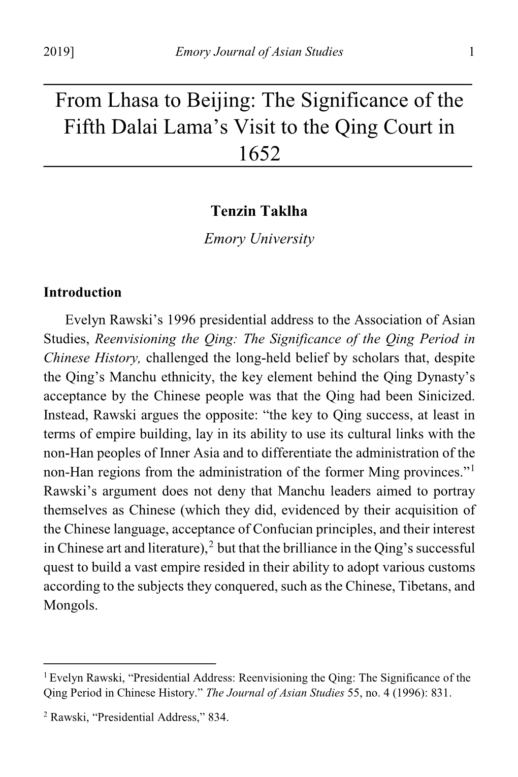 From Lhasa to Beijing: the Significance of the Fifth Dalai Lama’S Visit to the Qing Court in 1652