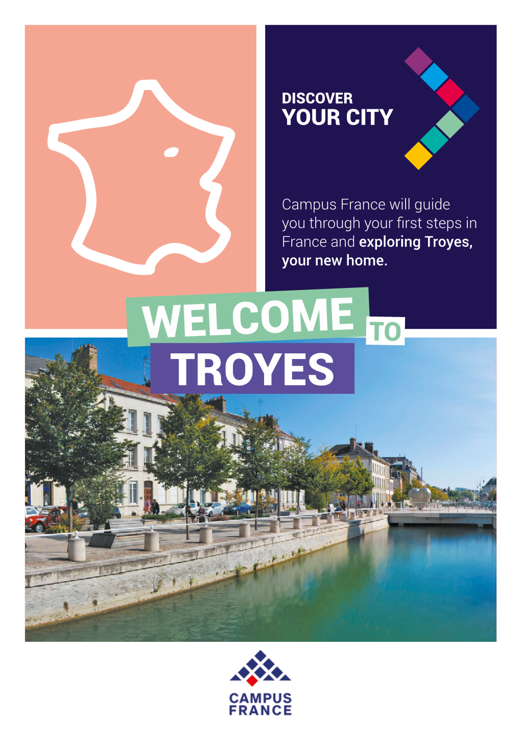 Troyes, Your New Home