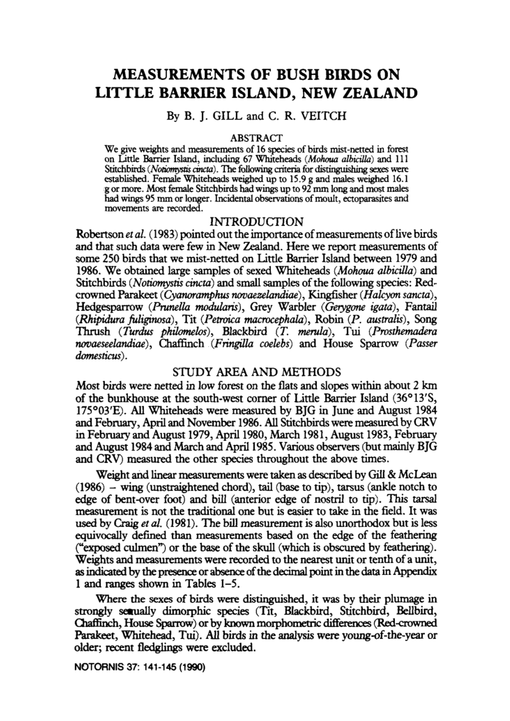 MEASUREMENTS of BUSH BIRDS on LITTLE BARRIER ISLAND, NEW ZEALAND by B