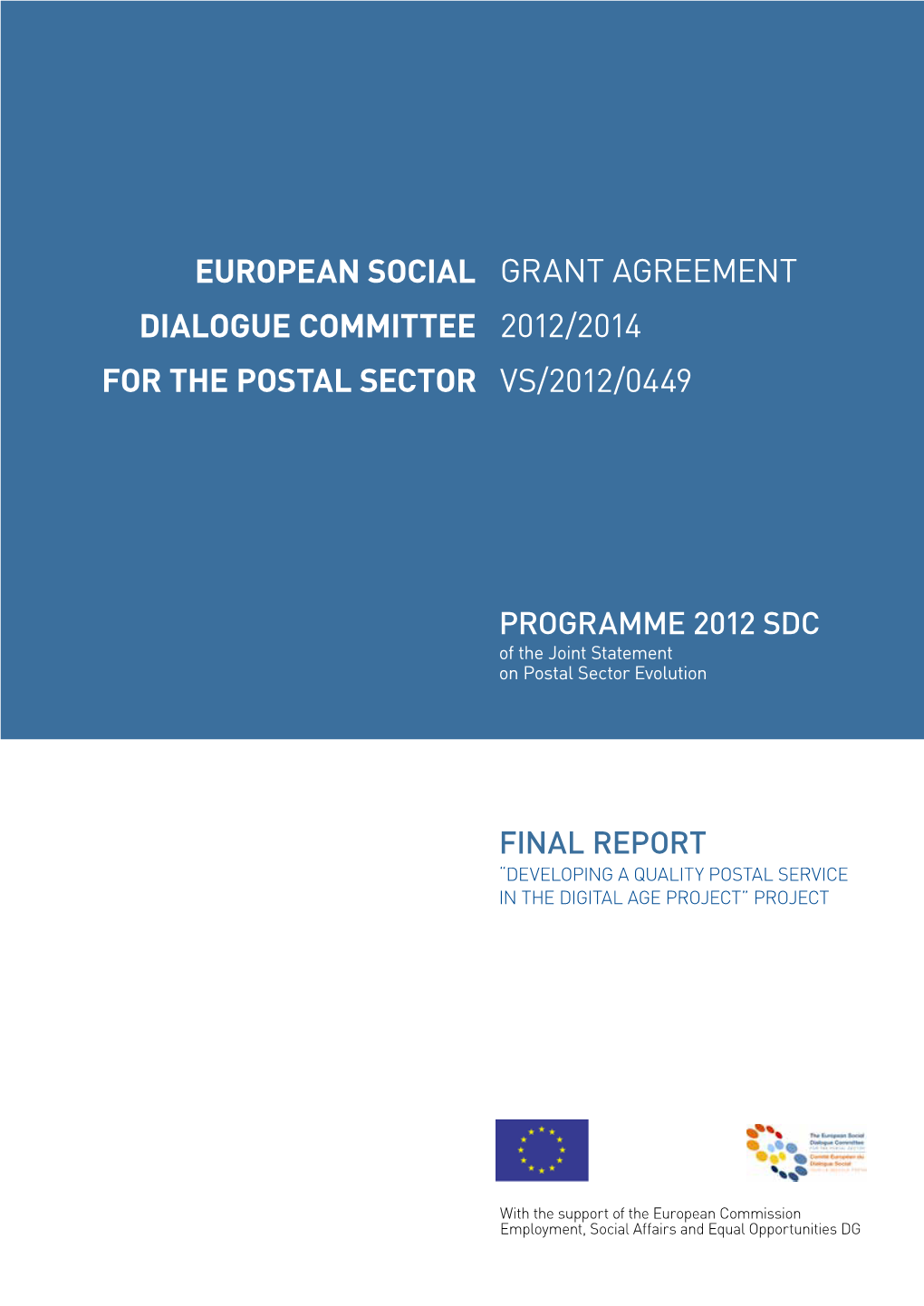 European Social Dialogue Committee for the Postal Sector I 2012–2014