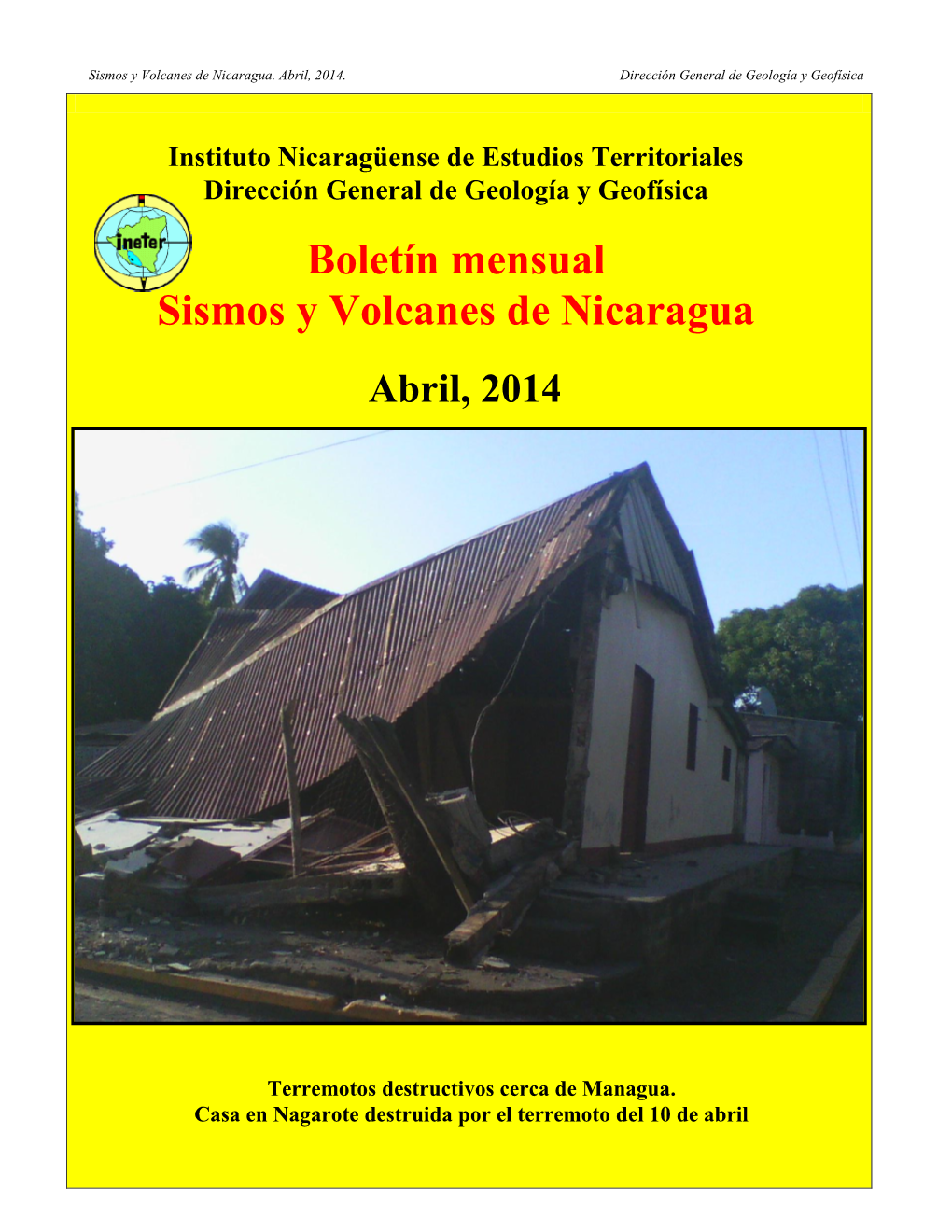 Boletín Mensual Sismos Y Volcanes De Nicaragua Abril, 2014