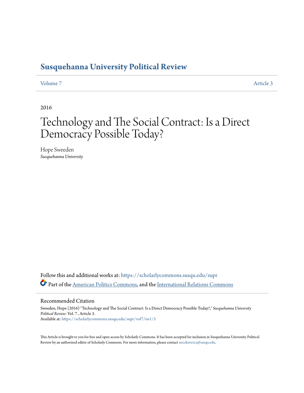 Technology and the Social Contract: Is a Direct Democracy Possible Today?