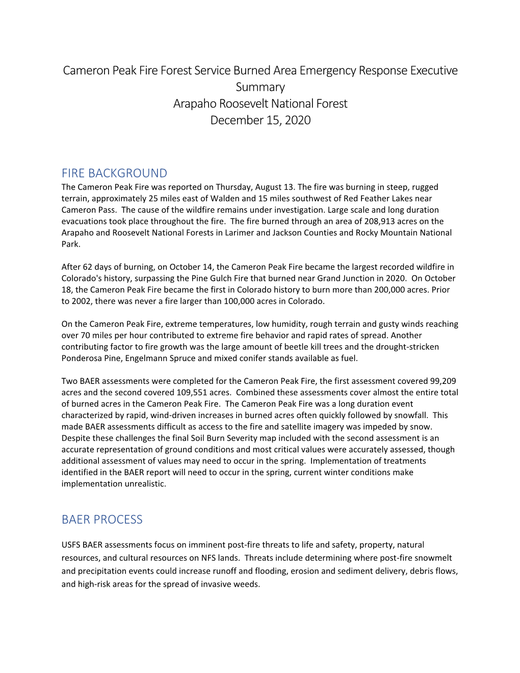 Cameron Peak Fire Forest Service Burned Area Emergency Response Executive Summary Arapaho Roosevelt National Forest December 15, 2020