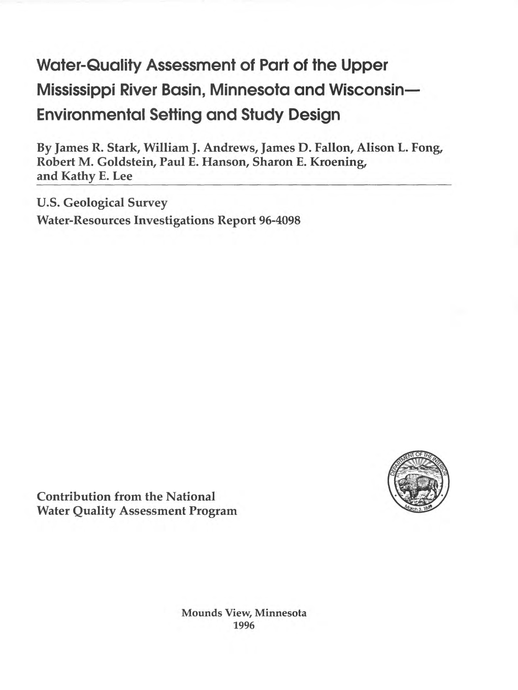 Water-Quality Assessment of Part of the Upper Mississippi River Basin, Minnesota and Wisconsin- Environmental Setting and Study Design