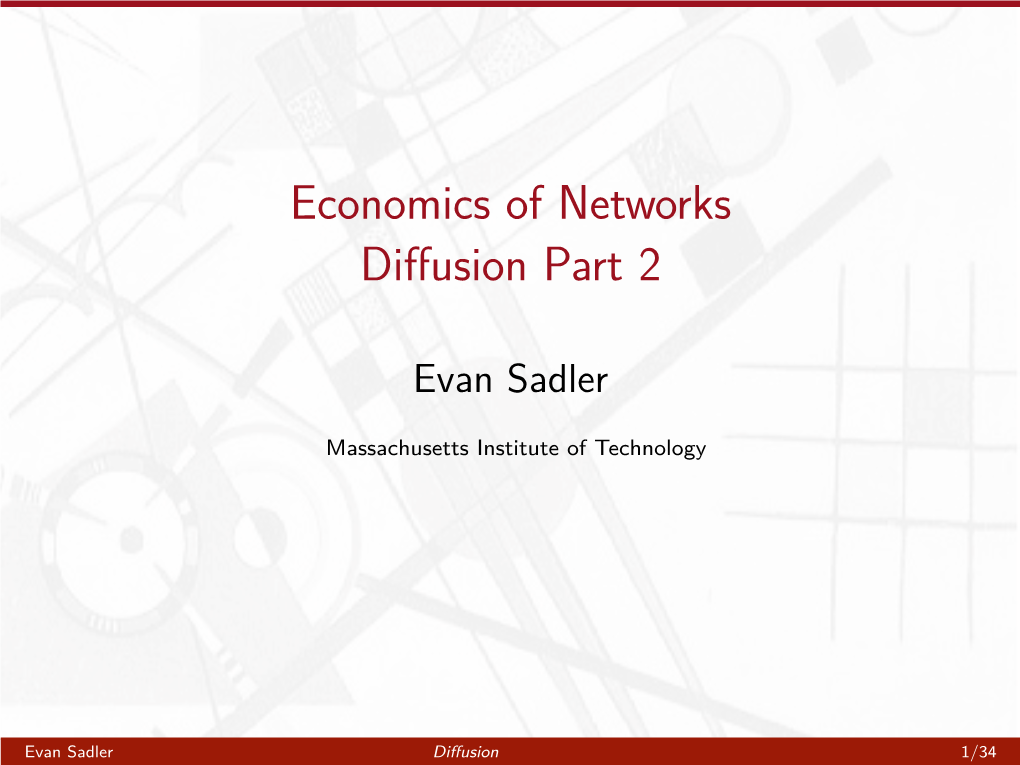 14.15J / 6.207J Networks, Lecture 21 Diffusion Part 2