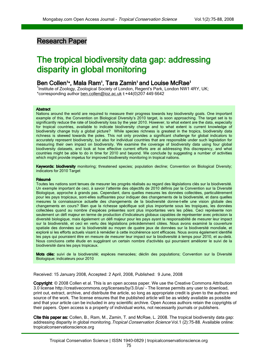 The Tropical Biodiversity Data Gap: Addressing Disparity in Global Monitoring