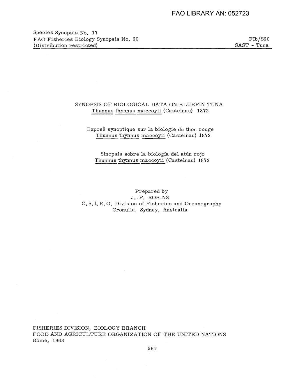 SYNOPSIS of BIOLOGICAL DATA on BLUEFIN TUNA Thunnus Thynnus Maccoyii (Castelnau) 1872