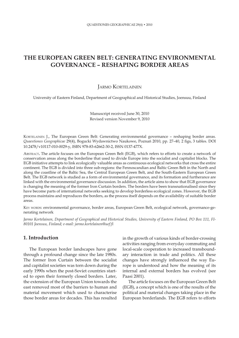 The European Green Belt: Generating Environmental Governance – Reshaping Border Areas