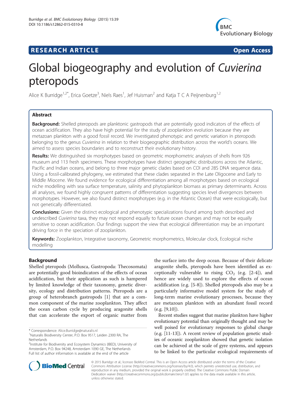 Global Biogeography and Evolution of Cuvierina Pteropods Alice K Burridge1,2*, Erica Goetze3, Niels Raes1, Jef Huisman2 and Katja T C a Peijnenburg1,2