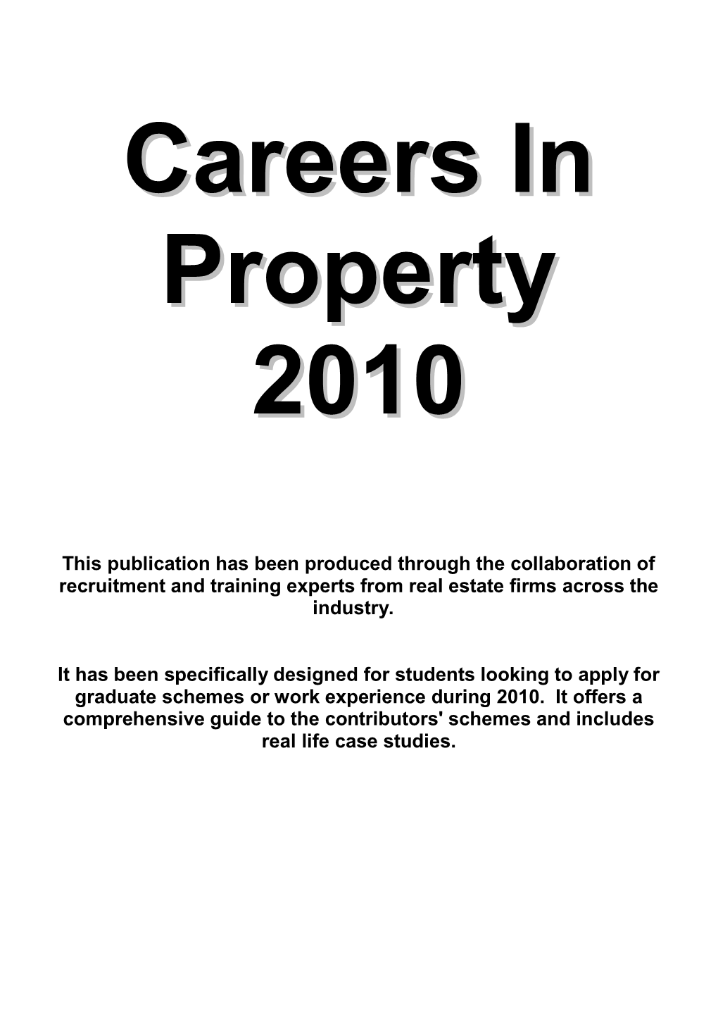 Careers in Property 2010 2 Careers in Property