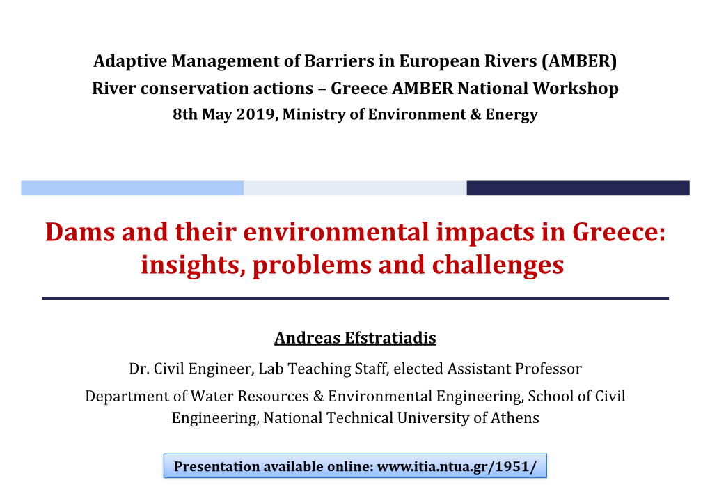 Dams and Their Environmental Impacts in Greece: Insights, Problems and Challenges