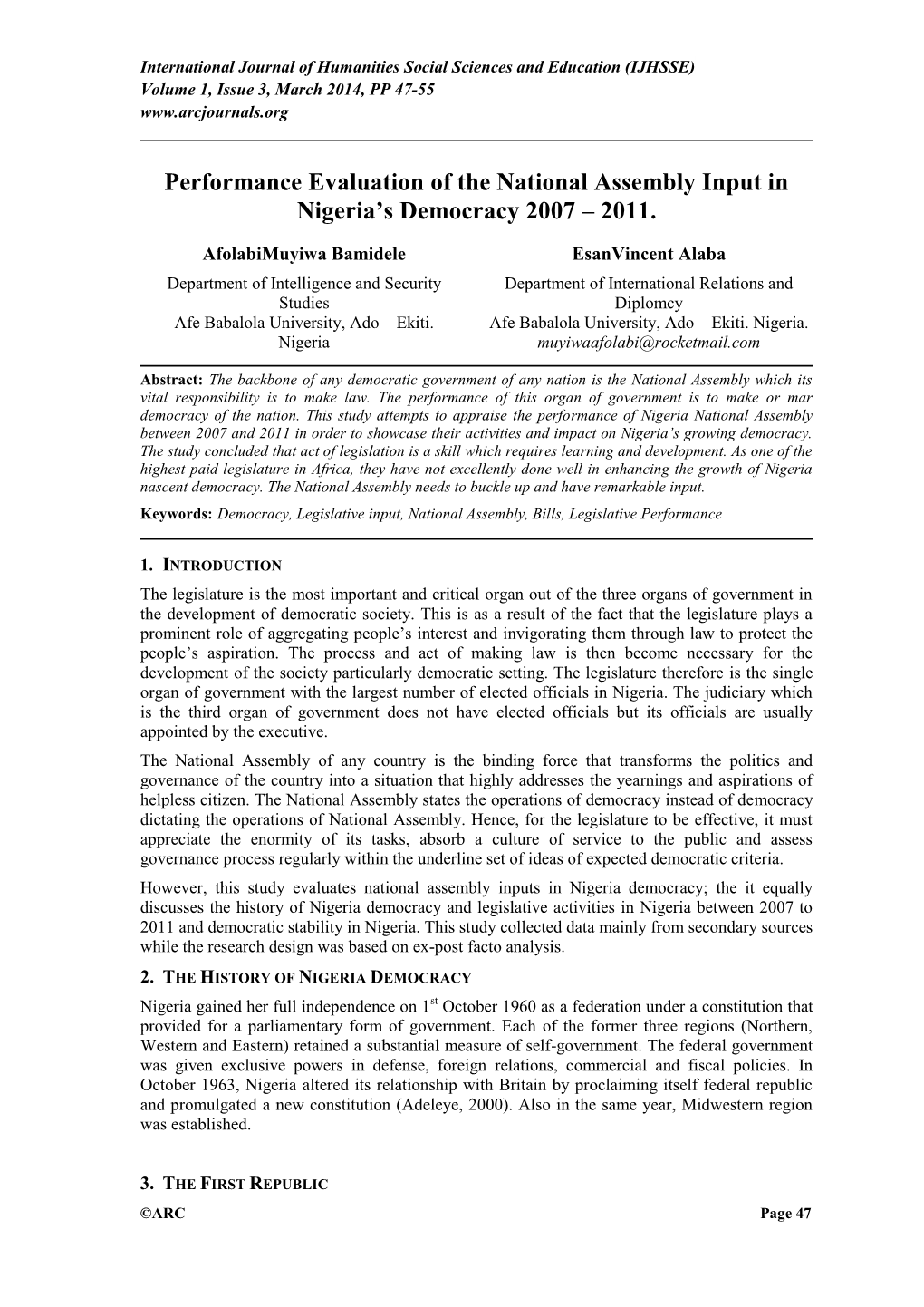 Performance Evaluation of the National Assembly Input in Nigeria’S Democracy 2007 – 2011