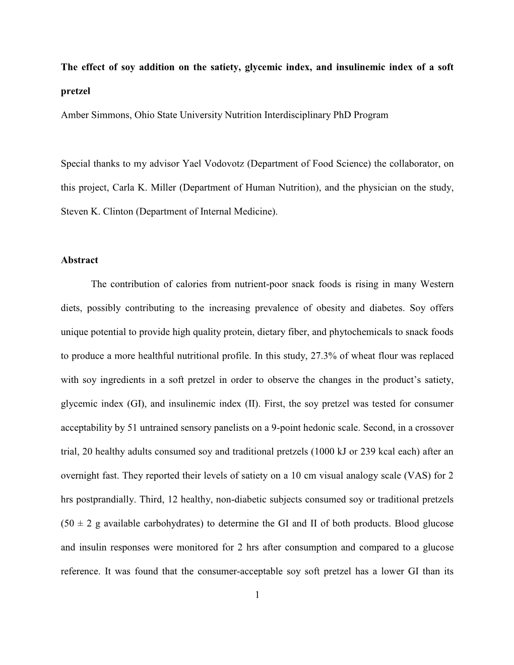 1 the Effect of Soy Addition on the Satiety, Glycemic Index, And