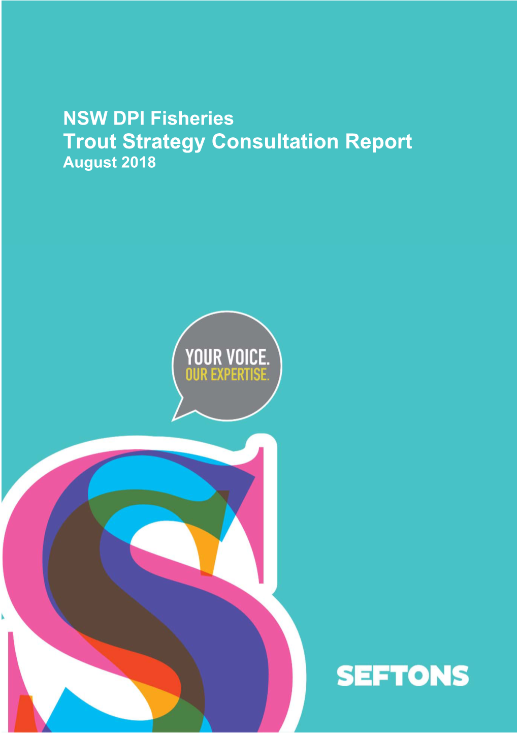 Trout Strategy Consultation Report August 2018