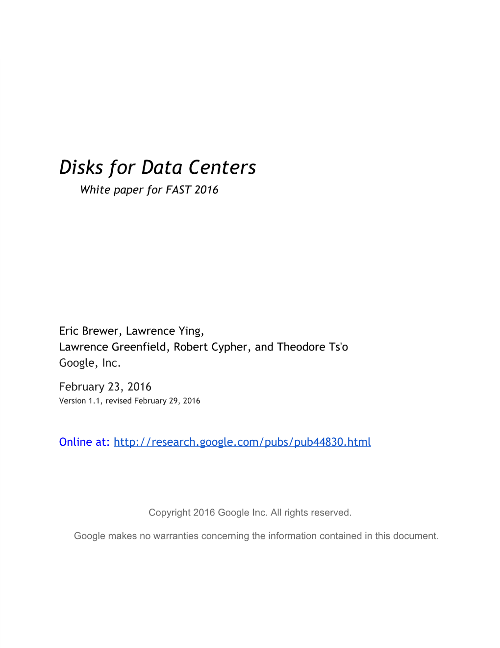 Disks for Data Centers White Paper for FAST 2016