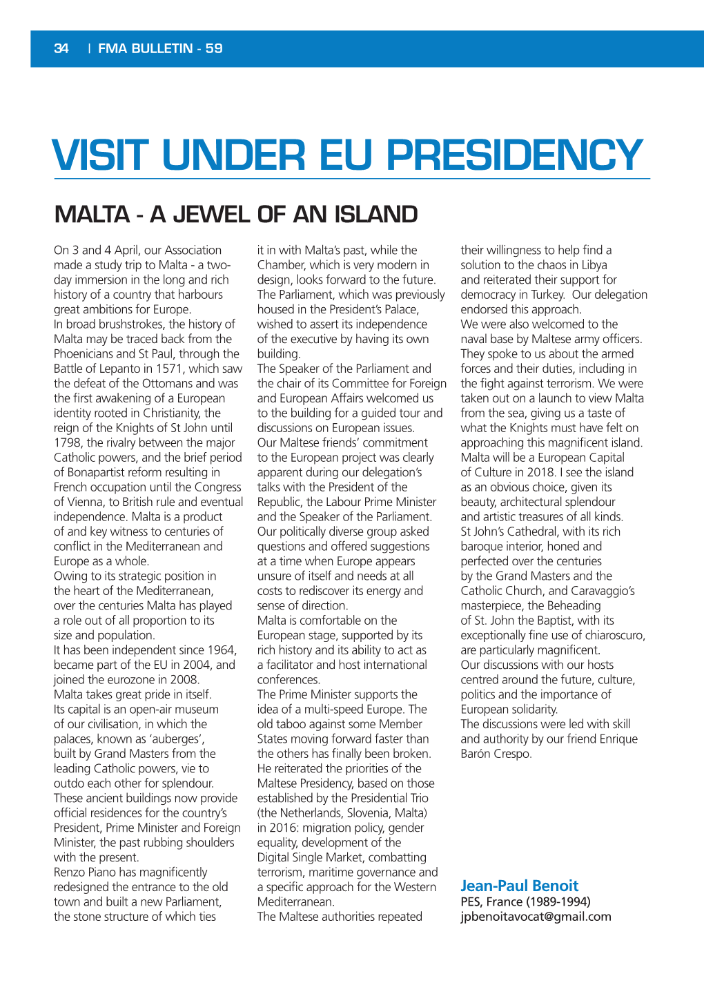 Visit Under Eu Presidency