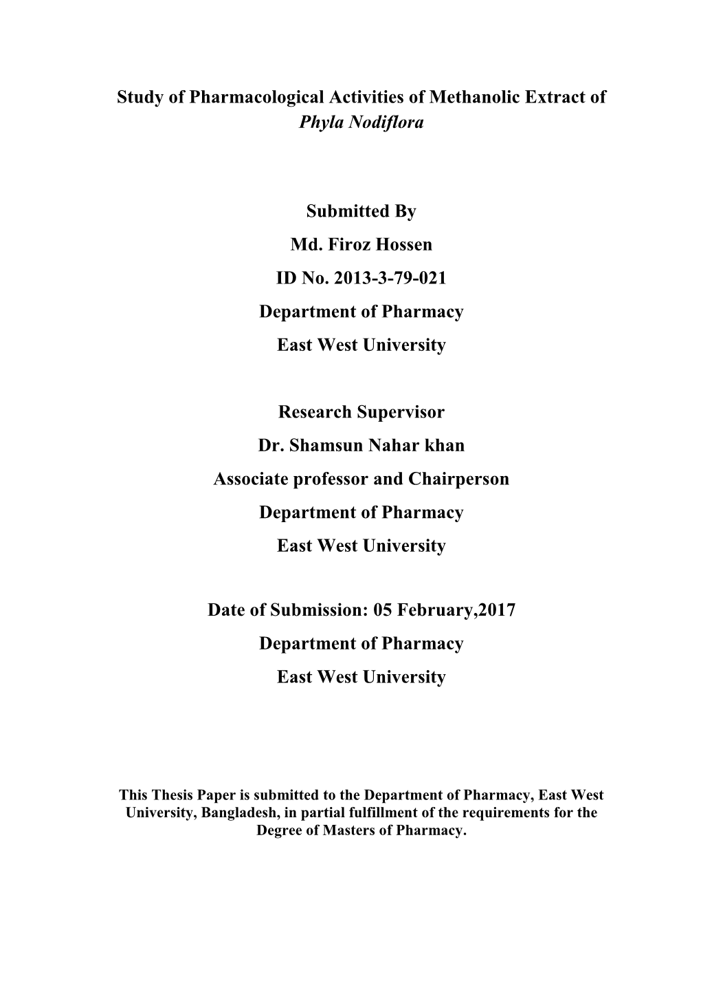 Study of Pharmacological Activities of Methanolic Extract of Phyla Nodiflora