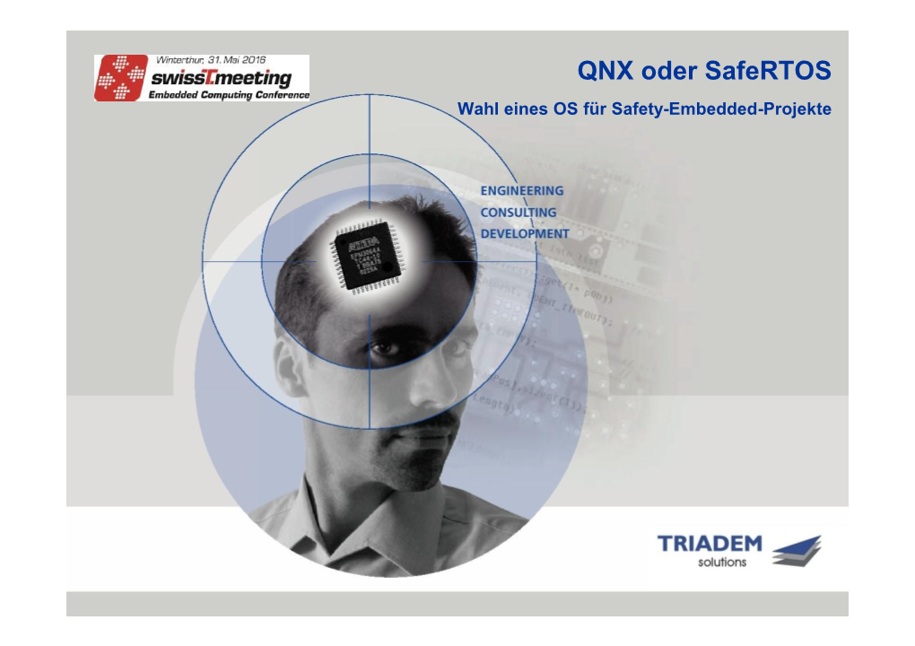 QNX Oder Safertos Wahl Eines OS Für Safety-Embedded-Projekte Certification and Standards 2