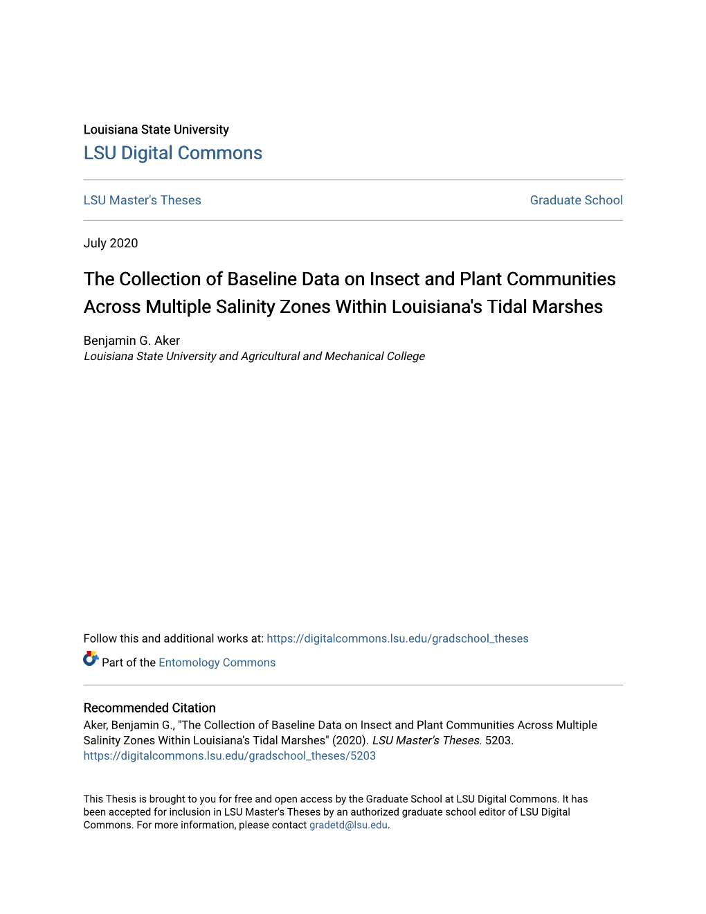 The Collection of Baseline Data on Insect and Plant Communities Across Multiple Salinity Zones Within Louisiana's Tidal Marshes