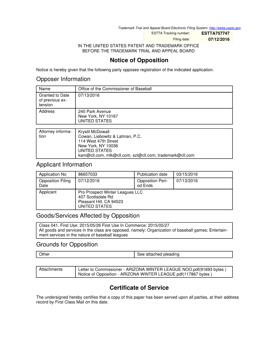 Notice of Opposition Opposer Information Applicant Information