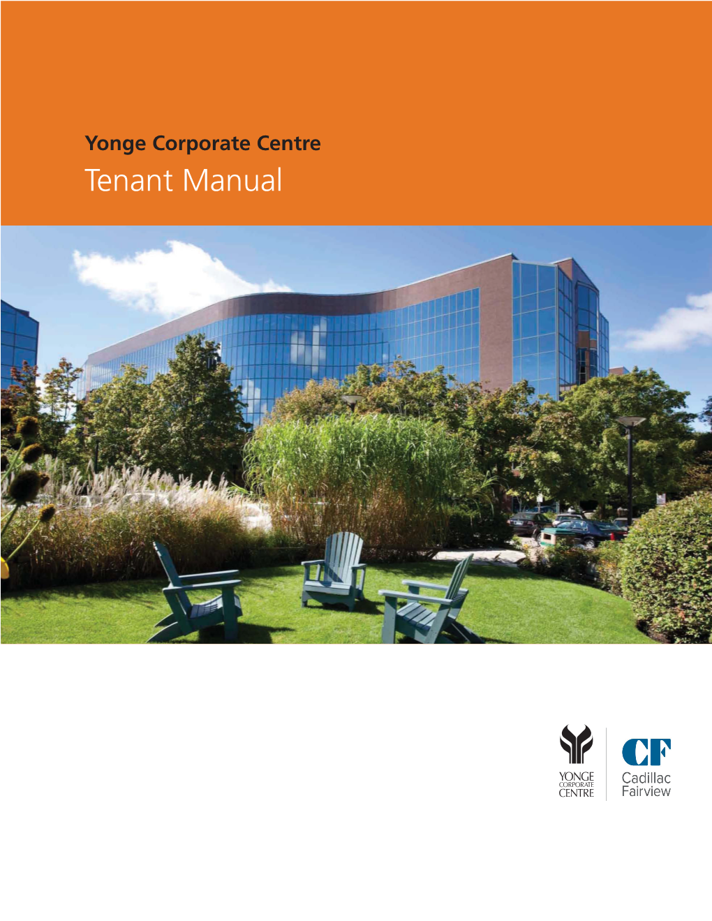 Tenant Manual PAGE I YONGE CORPORATE CENTRE TENANT MANUAL