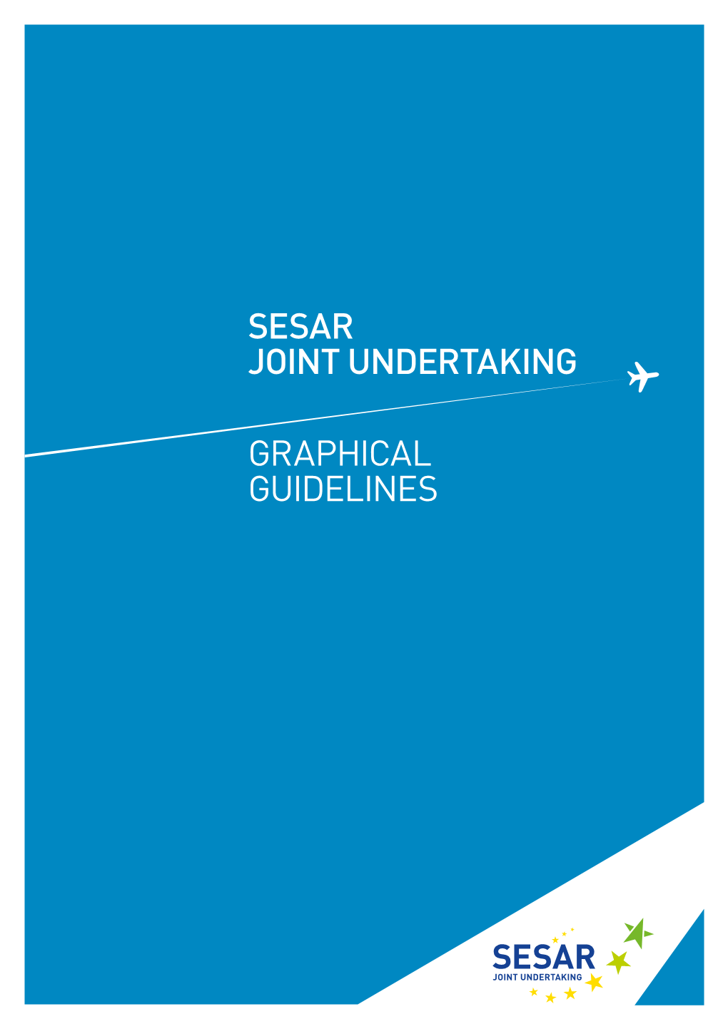 Sesar Joint Undertaking Graphical Guidelines