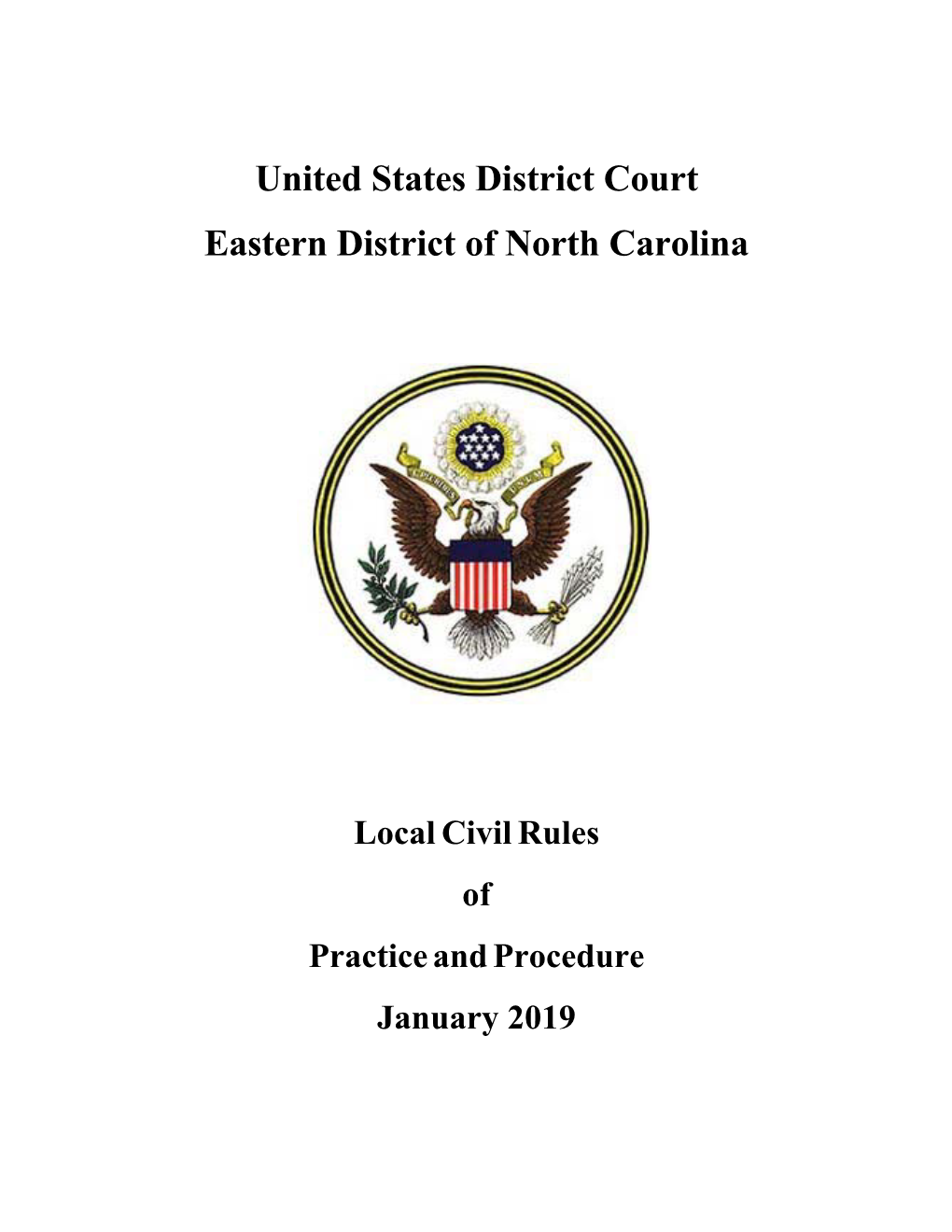 Local Civil Rules of Practice and Procedure January 2019 Local Civil Rules – U.S