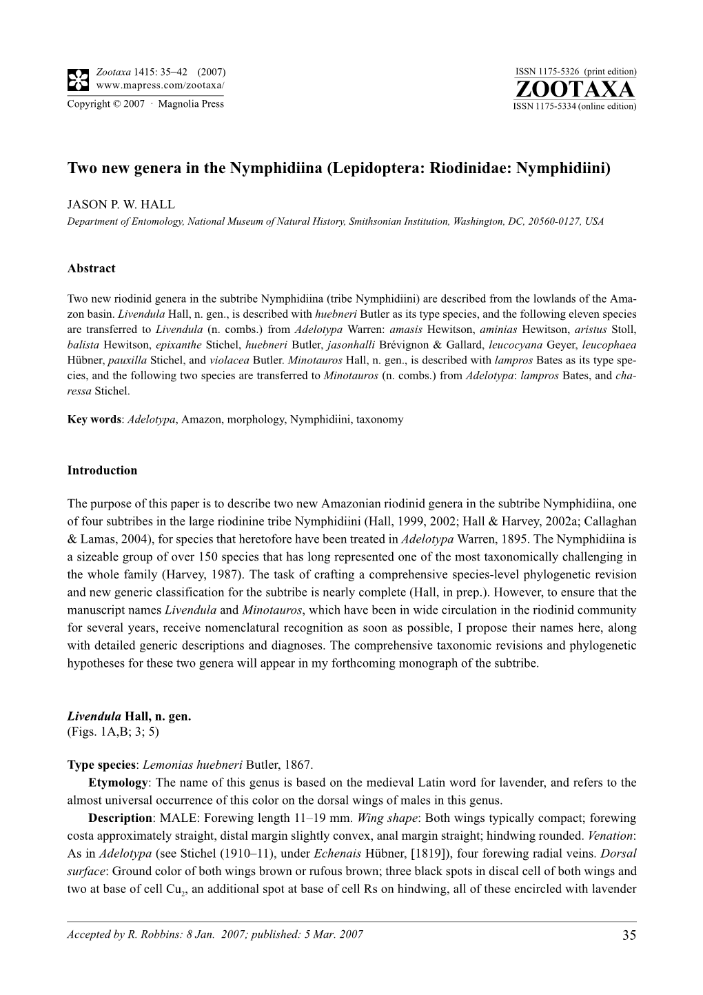 Zootaxa, Two New Genera in the Nymphidiina (Lepidoptera