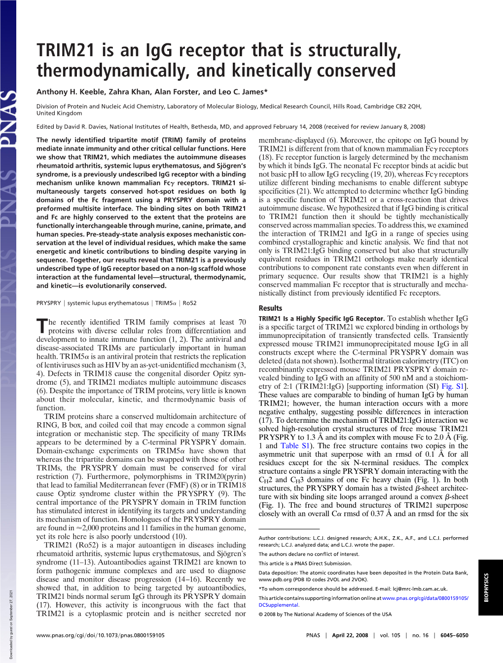 TRIM21 Is an Igg Receptor That Is Structurally, Thermodynamically, and Kinetically Conserved