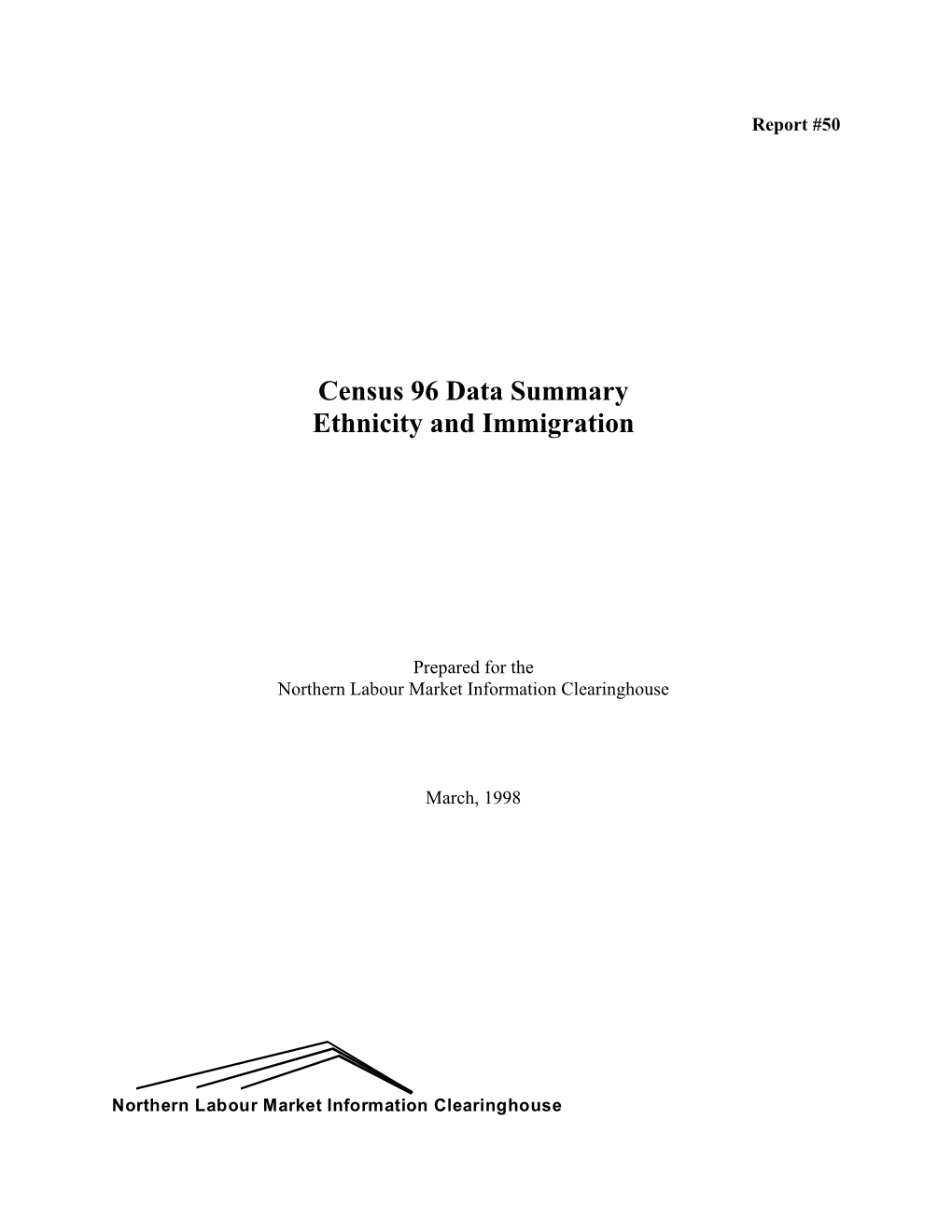 Census 96 Data Summary Ethnicity and Immigration