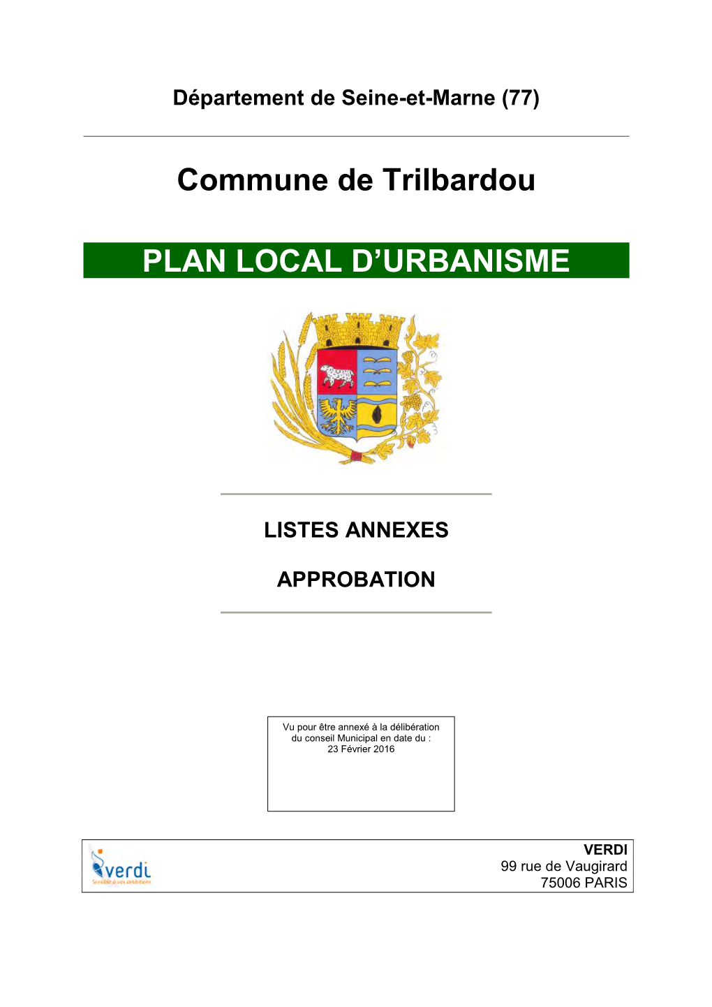 Commune De Trilbardou PLAN LOCAL D'urbanisme