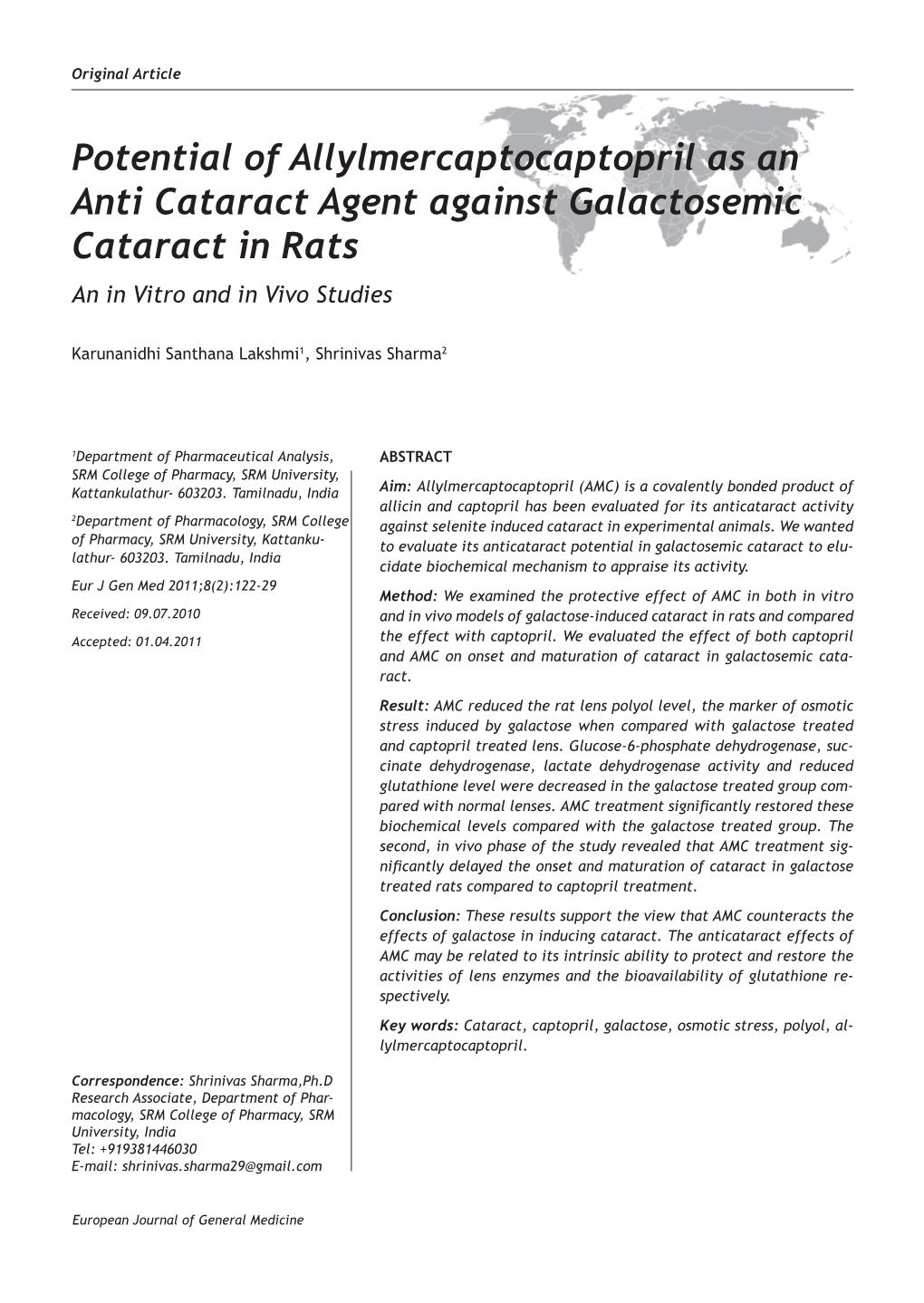 Potential of Allylmercaptocaptopril As an Anti Cataract Agent Against Galactosemic Cataract in Rats an in Vitro and in Vivo Studies