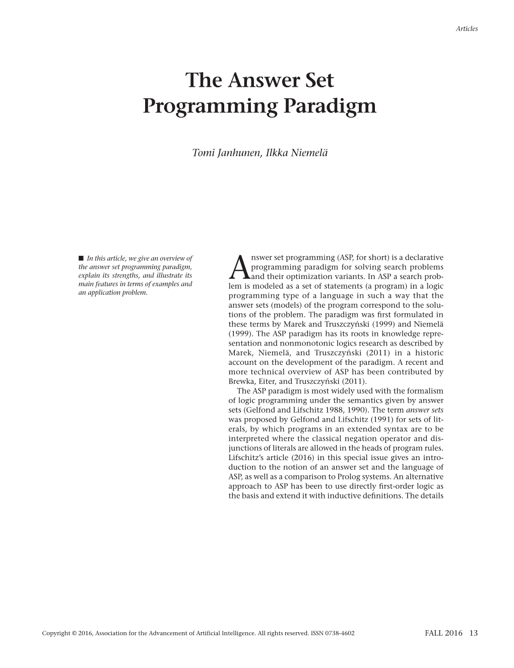 The Answer Set Programming Paradigm