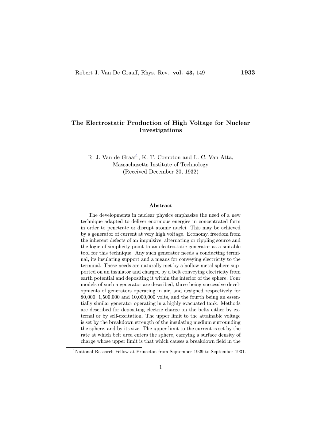 1933 the Electrostatic Production of High Voltage for Nuclear