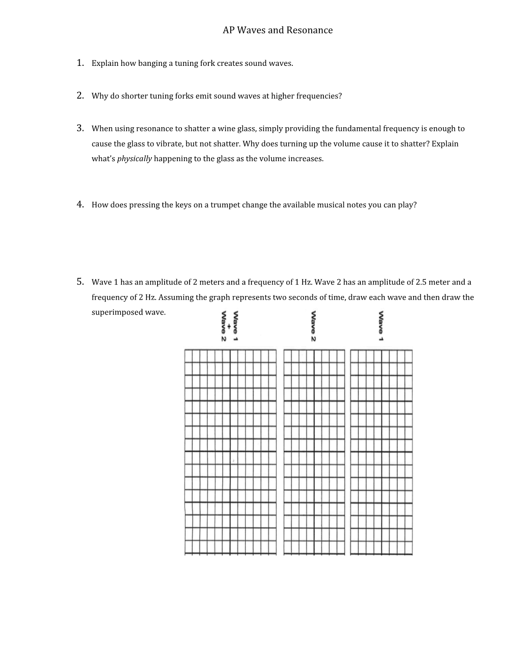 1. Explain How Banging a Tuning Fork Creates Sound Waves