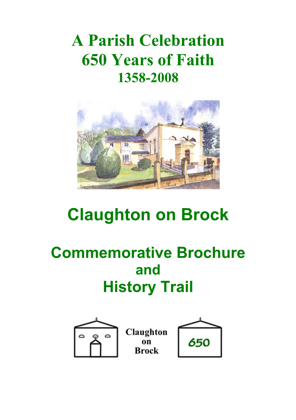 A Parish Celebration 650 Years of Faith Claughton on Brock