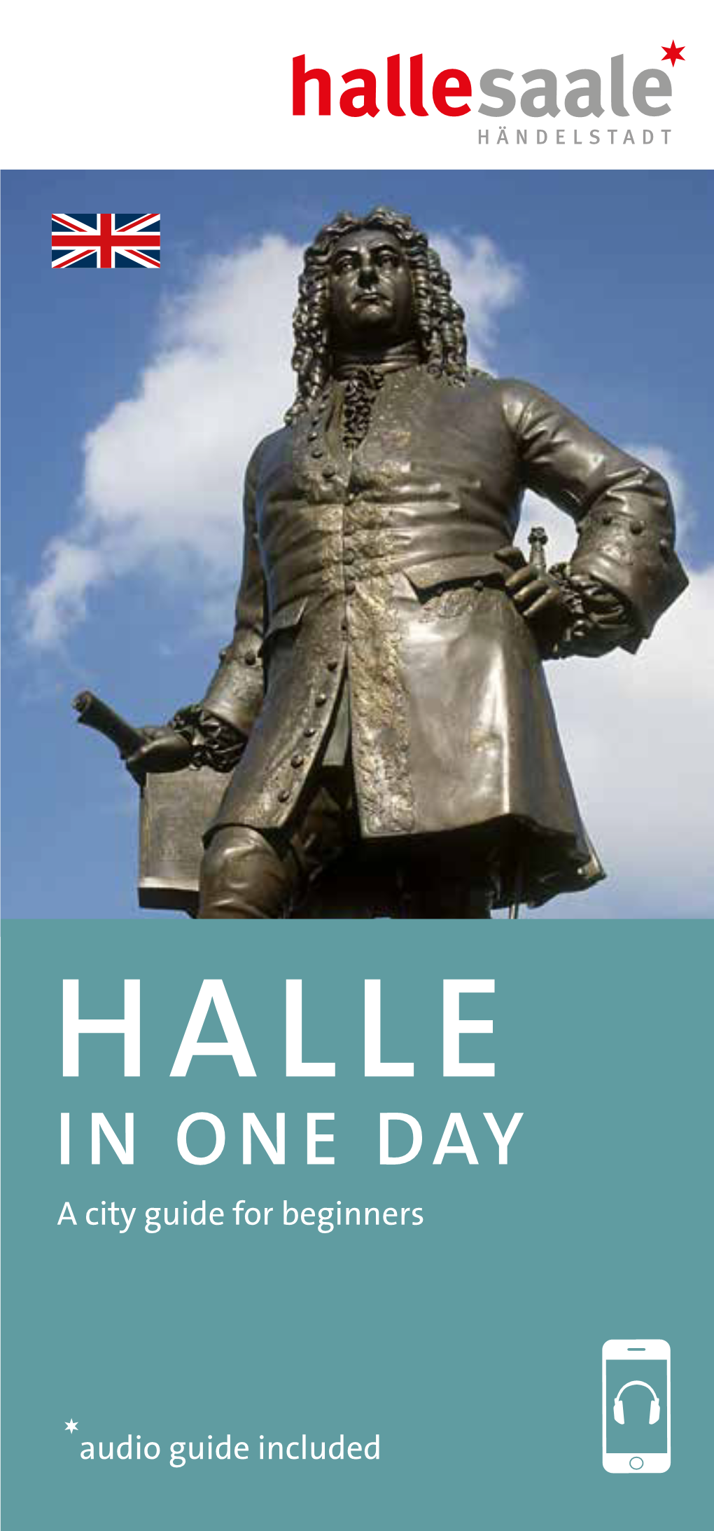 HALLE in ONE DAY a City Guide for Beginners